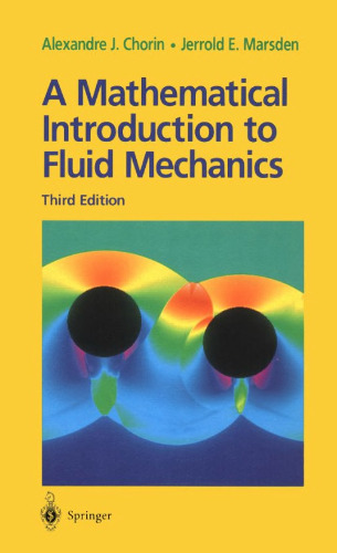 A Mathematical Introduction to Fluid Mechanics