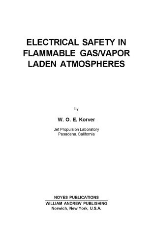 Electrical Safety in Flammable Gas/Vapor Laden Atmospheres