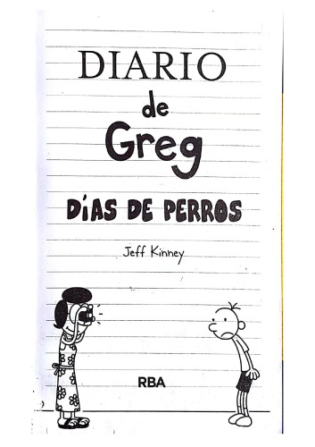 Diario de Greg: dia de perros