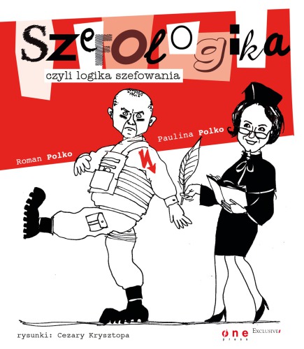 Szefologika czyli Logika szefowania
