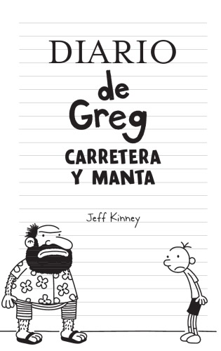Diario de Greg: carretera y manta