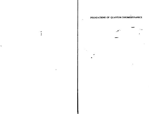 Foundations of Quantum Chromodynamics: An Introduction to Perturbative Methods in Gauge Theories