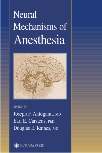Neural Mechanisms of Anesthesia