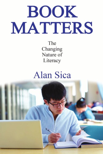 Book Matters: The Changing Nature of Literacy