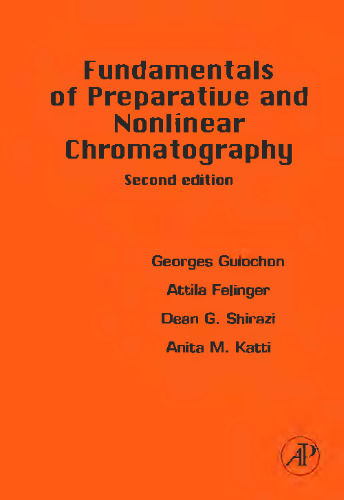 Fundamentals of Preparative and Nonlinear Chromatography