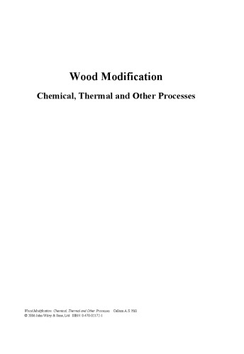Wood Modification. Chemical, Thermal and Other Processes