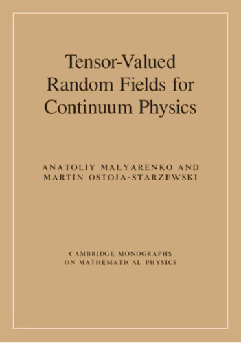 Tensor-Valued Random Fields for Continuum Physics
