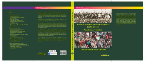 Luchas campesinas Colombia (1970-2016) Resistencias y sueños