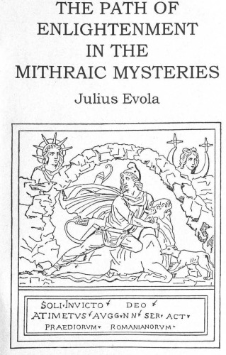 The Path of Enlightenment in the Mithraic Mysteries