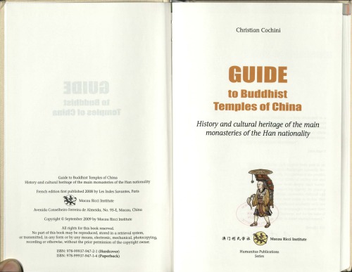 Guide to Buddhist temples of China: history and cultural heritage of the main monasteries of the Han nationality