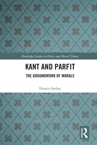 Kant and Parfit: The Groundwork of Morals