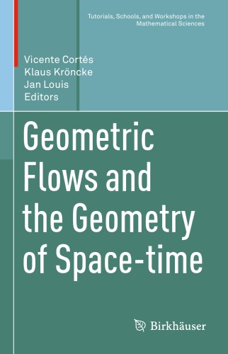 Geometric Flows and the Geometry of Space-time