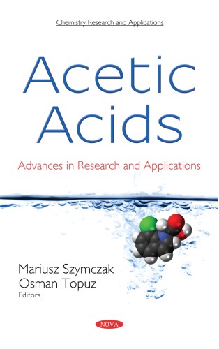 Acetic acids : advances in research and applications