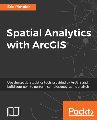 Spatial Analytics with ArcGIS