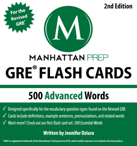 500 Advanced Words: GRE Vocabulary Flash Cards