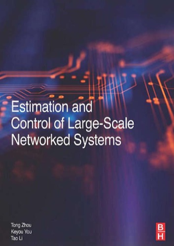Estimation and Control of Large-Scale Networked Systems