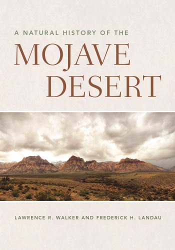 A Natural History of the Mojave Desert
