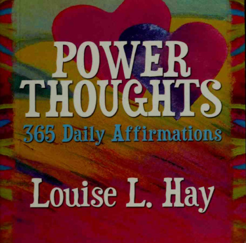 Power Thoughts: 365 Daily Affirmations