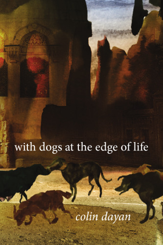 With Dogs at the Edge of Life