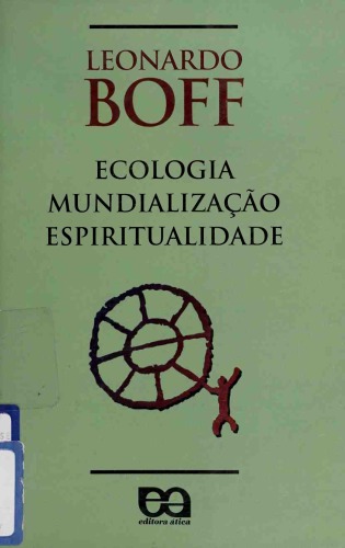 Ecologia, mundialização, espiritualidade