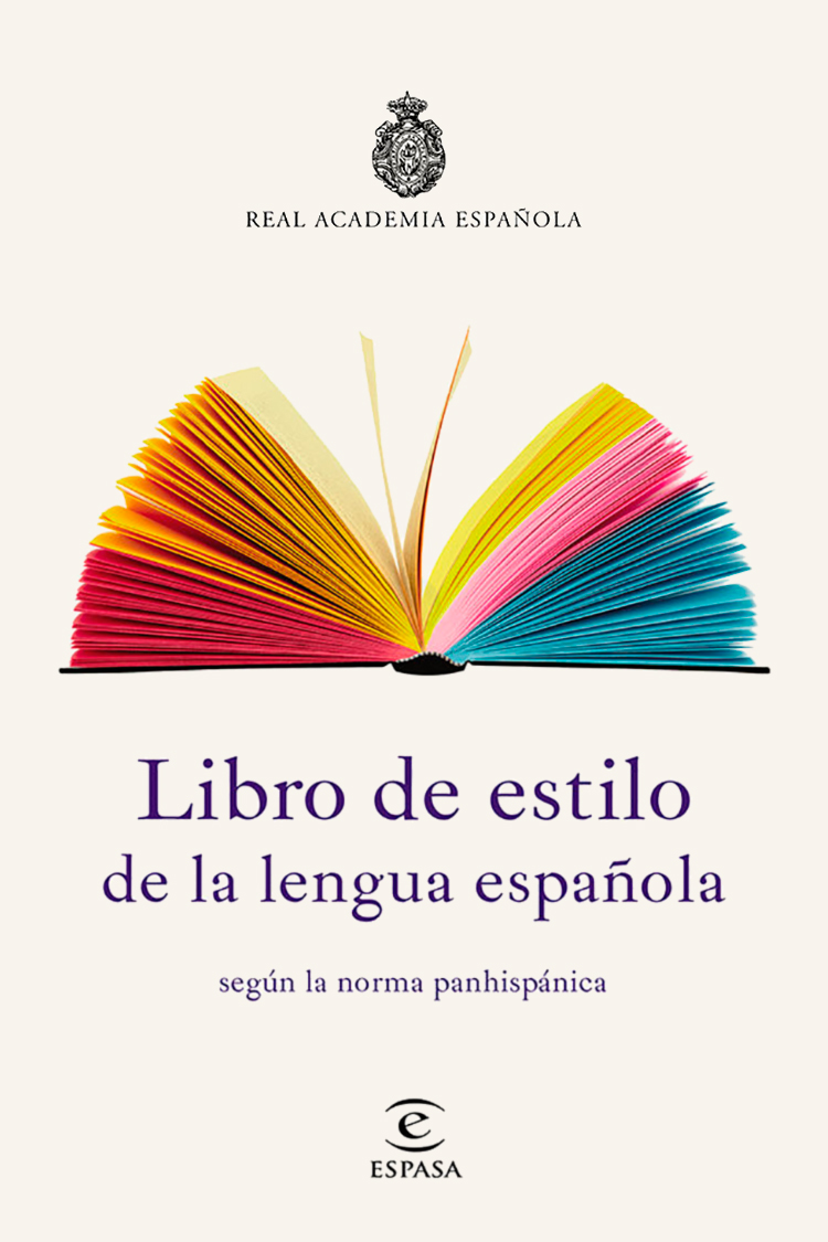 Libro de estilo de la lengua española según la norma panhispánica