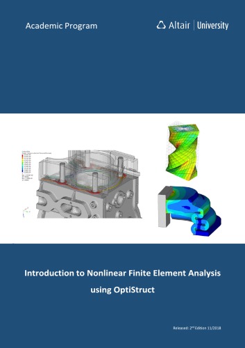 Introduction to Nonlinear Finite Element Analysis using Optistruct