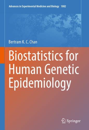 Biostatistics for Human Genetic Epidemiology