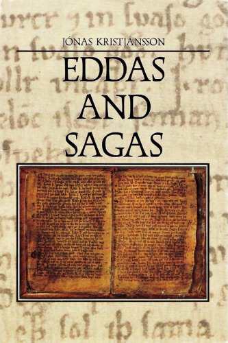 Eddas and Sagas: Iceland’s Medieval Literature