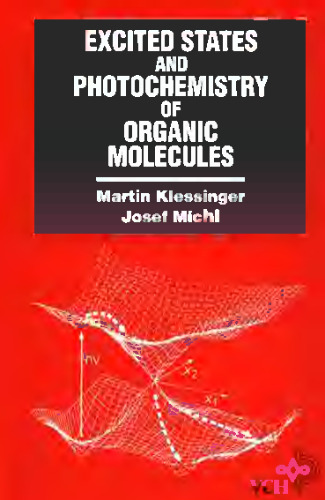 Excited states and photochemistry of organic molecules