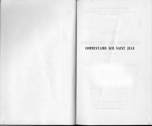 Origène : Commentaire sur saint Jean, Livres I-V, tome I