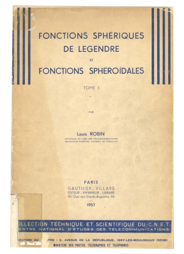 Fonctions Sphériques de Legendre et Fonctions Sphéroidales
