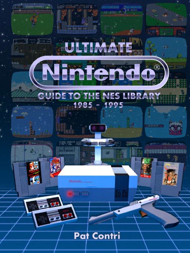 Nintendo Guide to the NES Library 1985-1995