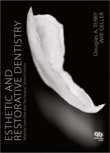 Esthetic and restorative dentistry Material Selection and Technique