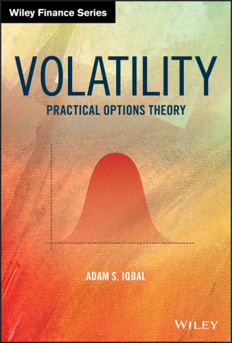Volatility: Practical Options Theory