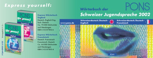 Schweizer Jugendsprache 2002 - Schweizerdeutsch-Deutsch-Englisch-Französisch