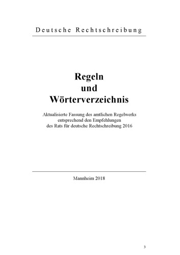 Deutsche Rechtschreibung. Regeln und Wörterverzeichnis