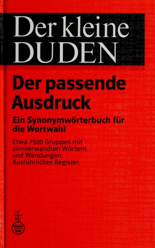 Der kleine Duden: Der passende Ausdruck
