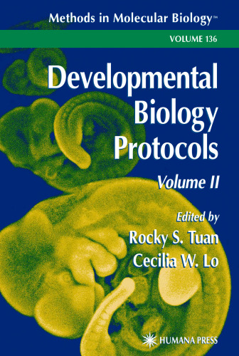 Developmental Biology Protocols: Volume II