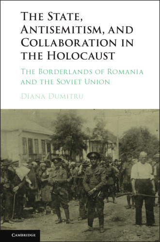 The State, Antisemitism, and Collaboration in the Holocaust