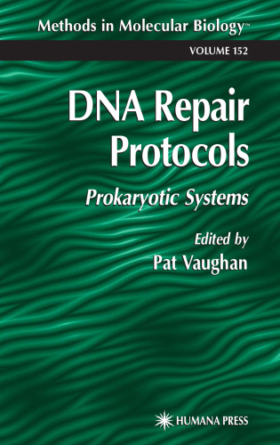 DNA Repair Protocols: Prokaryotic Systems