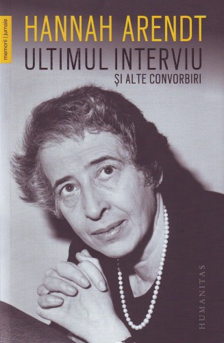 Ultimul interviu și alte convorbiri