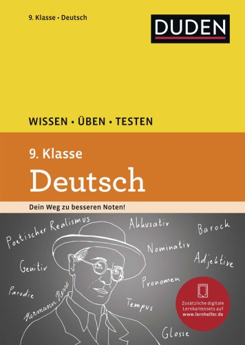 Duden. Wissen - Üben - Testen: Deutsch 9. Klasse