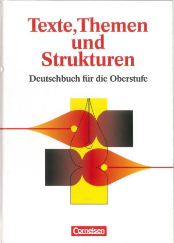 Texte, Themen und Strukturen: Deutschbuch für die Oberstufe