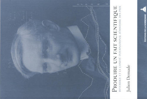 Produire un fait scientifique. Beveridge et le Comité international d’histoire des prix