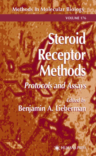 Steroid Receptor Methods: Protocols and Assays