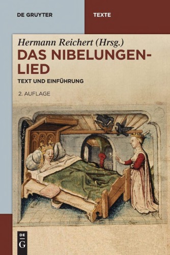 Das Nibelungenlied: Text und Einführung