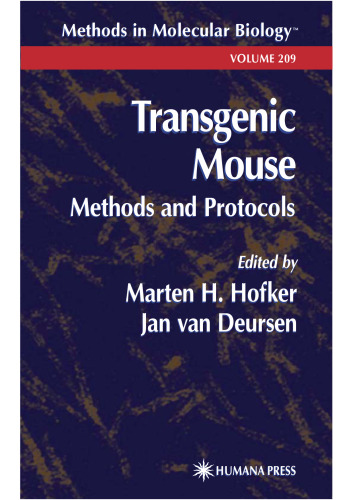 Transgenic Mouse: Methods and Protocols