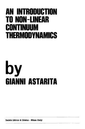 An Introduction to Non-Linear Continuum Thermodynamics