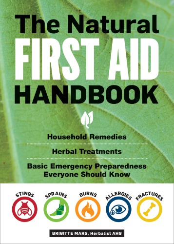 The Natural First Aid Handbook