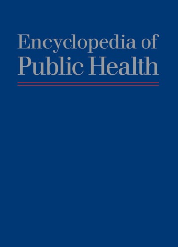 Encyclopedia of Public Health (A-G)